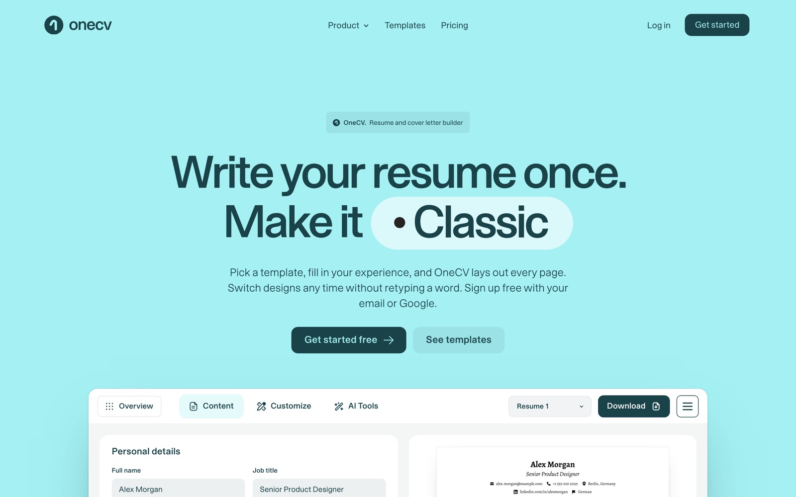 OneCV's homepage, with the headline "Write your resume once" above a preview of the resume editor
