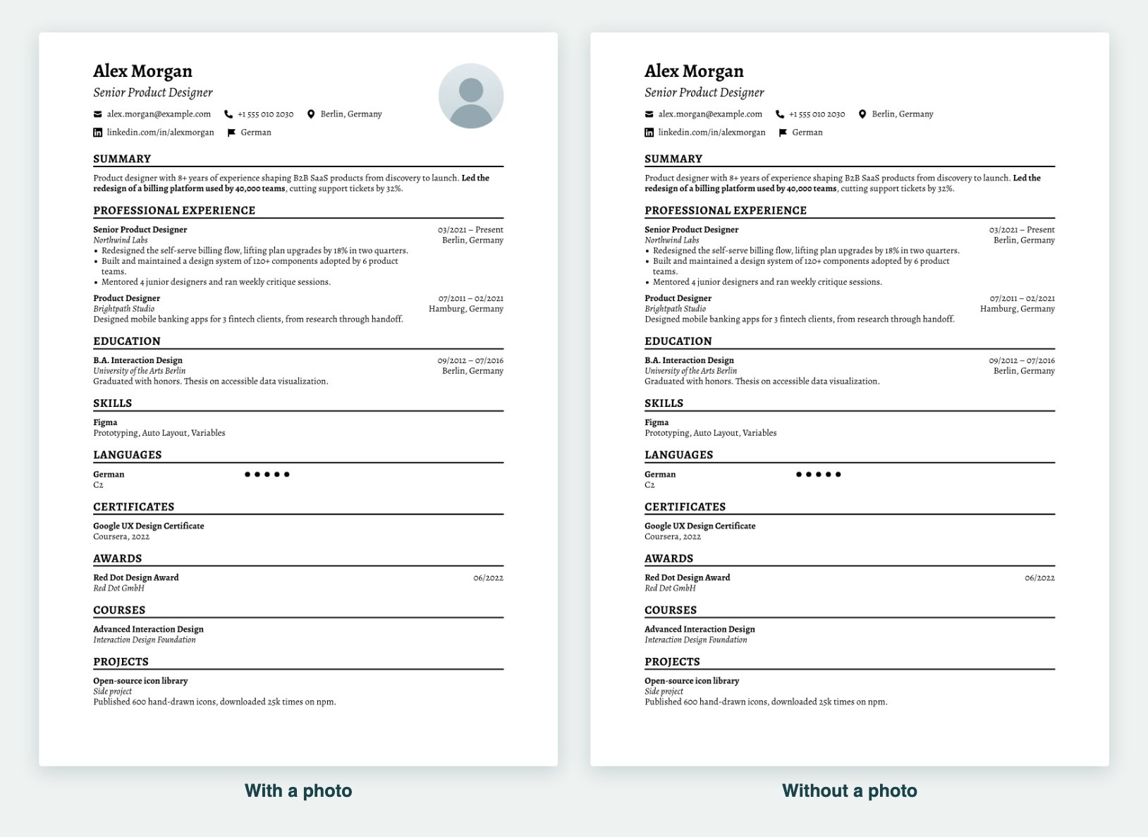 The same sample resume in the Classic Portrait template, with a placeholder headshot in the top right corner and without it. Everything else on the page is the same.